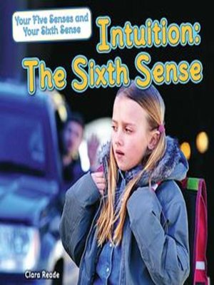 cover image of Intuition: The Sixth Sense